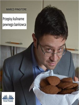 cover image of Przepisy Kulinarne Pewnego Bankowca